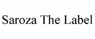 SAROZA THE LABEL