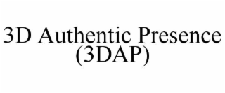 3D AUTHENTIC PRESENCE (3DAP)