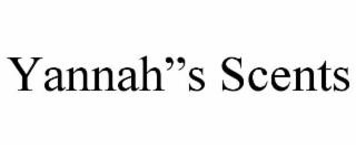YANNAH”S SCENTS