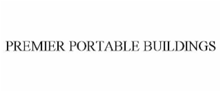 PREMIER PORTABLE BUILDINGS