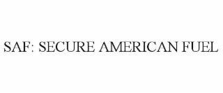 SAF: SECURE AMERICAN FUEL