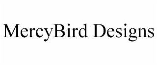MERCYBIRD DESIGNS