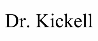 DR. KICKELL