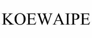 KOEWAIPE
