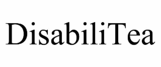 DISABILITEA