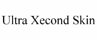 ULTRA XECOND SKIN