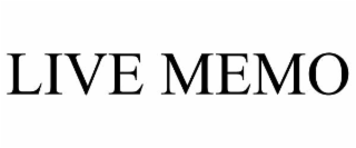 LIVE MEMO