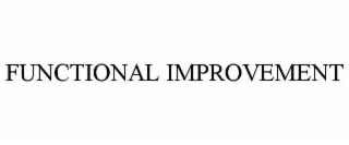 FUNCTIONAL IMPROVEMENT