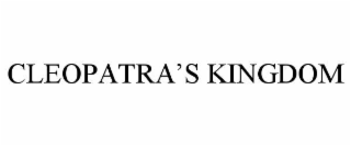 CLEOPATRA’S KINGDOM