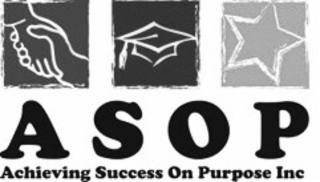 ASOP ACHIEVING SUCCESS ON PURPOSE