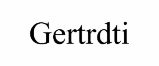GERTRDTI
