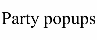 PARTY POPUPS