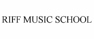RIFF MUSIC SCHOOL