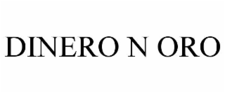 DINERO N ORO