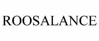 ROOSALANCE