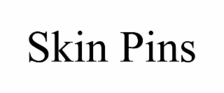 SKIN PINS