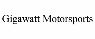 GIGAWATT MOTORSPORTS