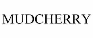 MUDCHERRY