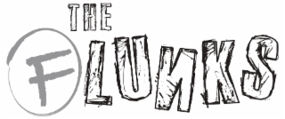 FLUNKS