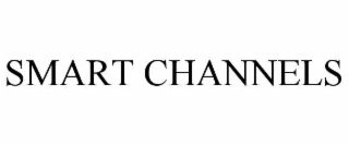 SMART CHANNELS