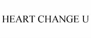 HEART CHANGE U