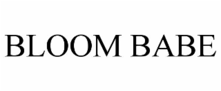 BLOOM BABE
