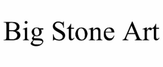 BIG STONE ART