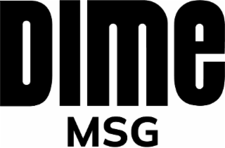 DIME MSG