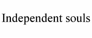 INDEPENDENT SOULS