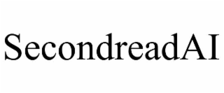 SECONDREADAI