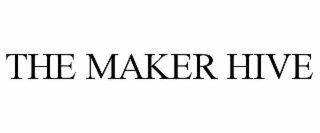 THE MAKER HIVE
