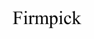 FIRMPICK