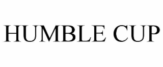 HUMBLE CUP