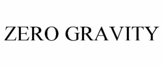 ZERO GRAVITY