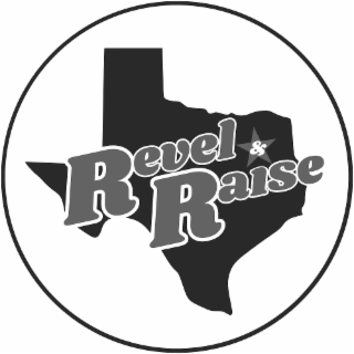 REVEL & RAISE