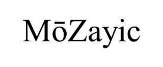MŌZAYIC