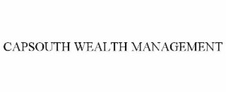 CAPSOUTH WEALTH MANAGEMENT