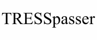 TRESSPASSER