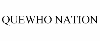 QUEWHO NATION