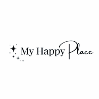MY HAPPY PLACE