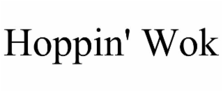 HOPPIN' WOK