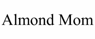 ALMOND MOM