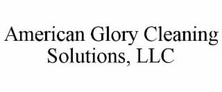 AMERICAN GLORY CLEANING SOLUTIONS, LLC