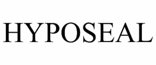 HYPOSEAL