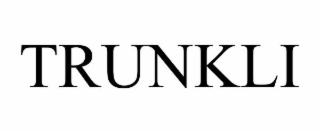 TRUNKLI