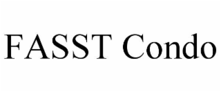 FASST CONDO