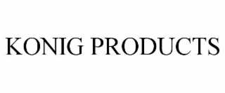 KONIG PRODUCTS