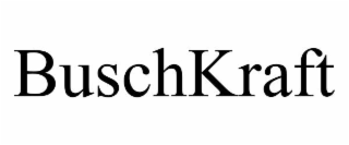 BUSCHKRAFT