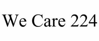 WE CARE 224