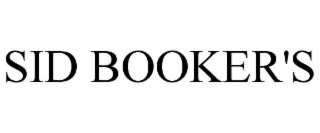 SID BOOKER'S